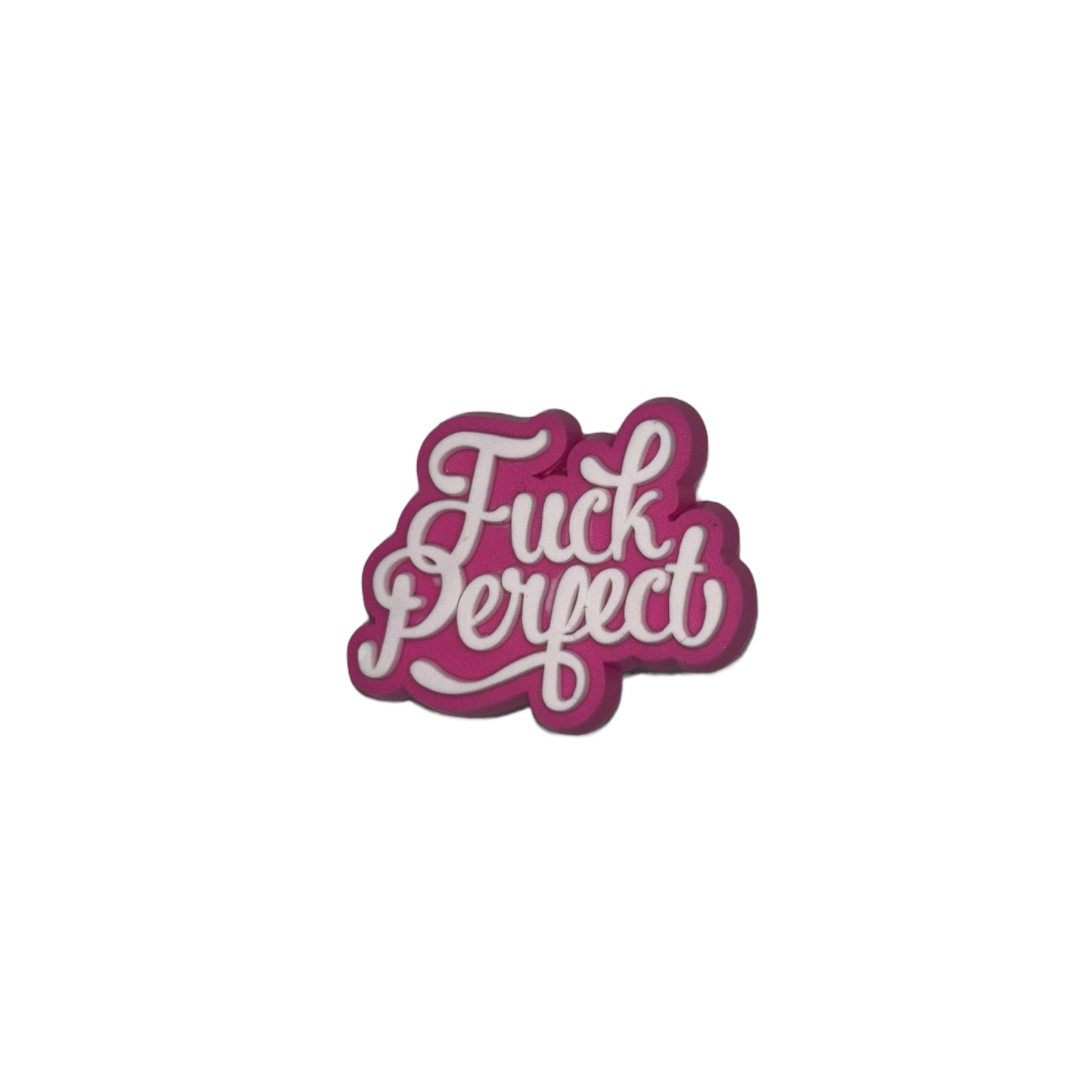 F*ck Perfect Charm