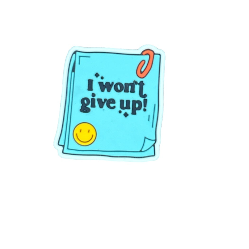 I Won't Give Up Charm