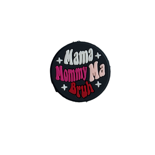 Mama Mummy Ma Bruh Focal Bead