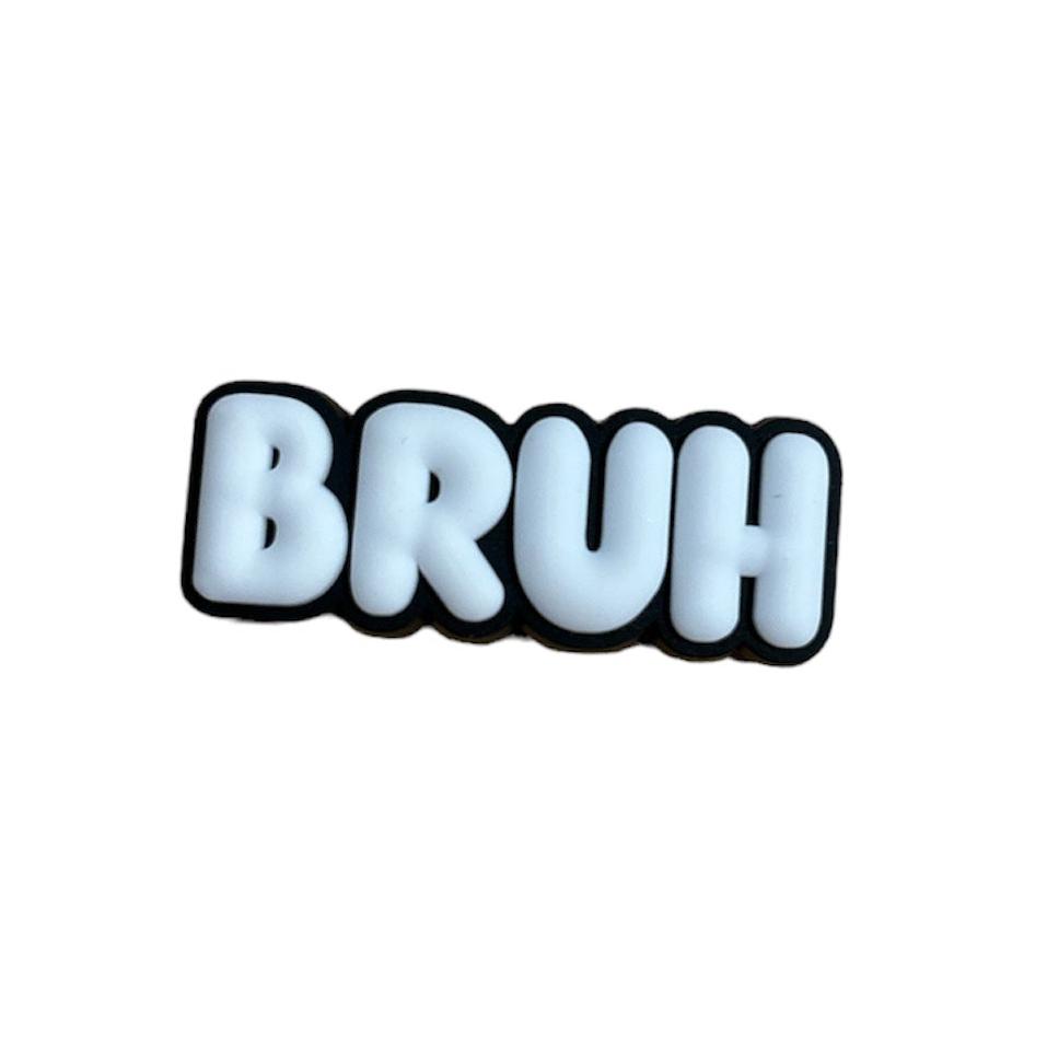 Bruh Charm