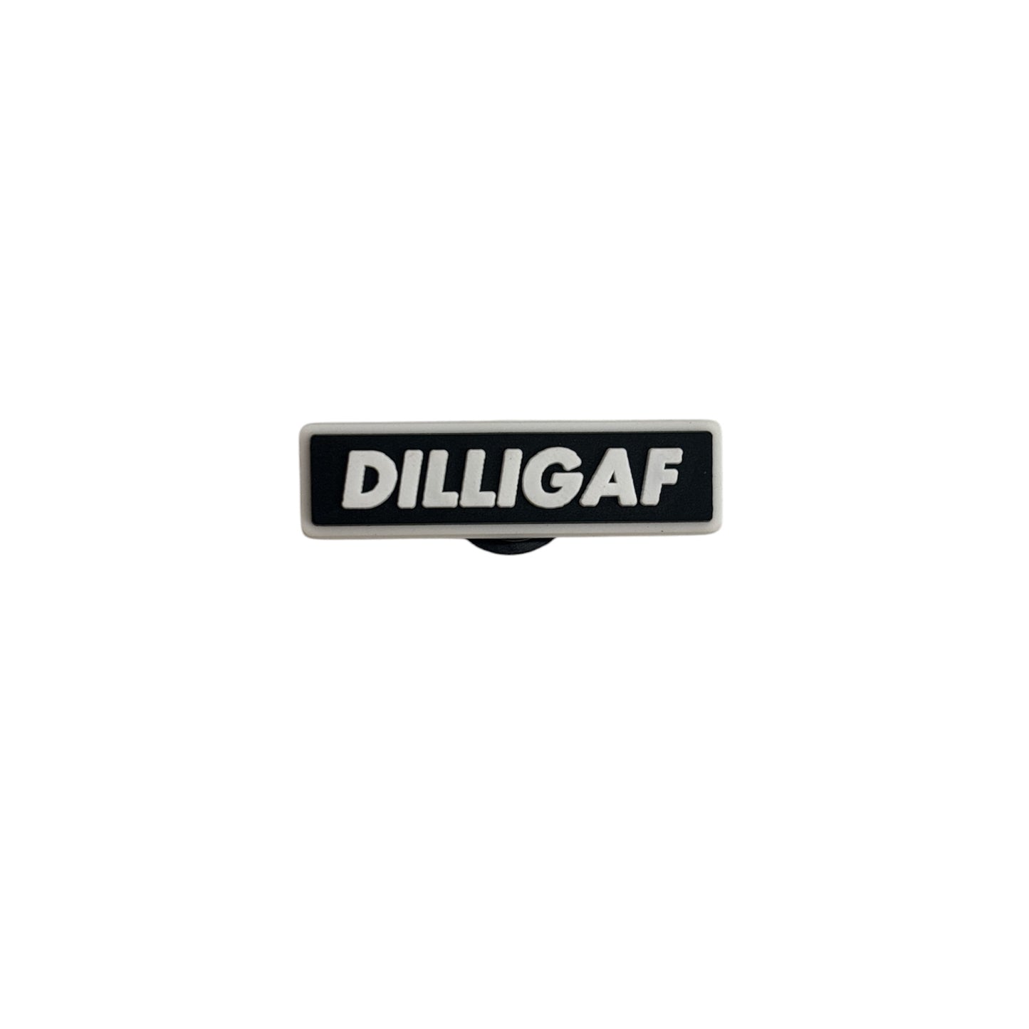DILLIGAF Charm