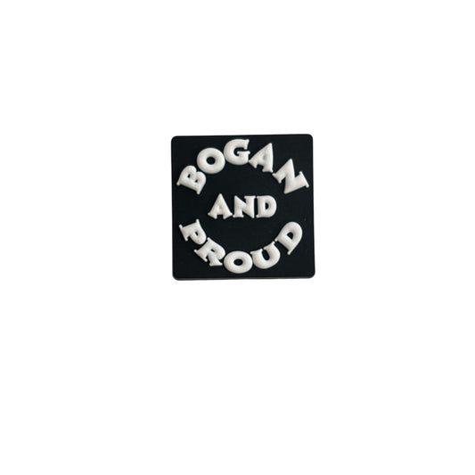 Bogan and Proud Charm